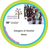 Khmer: Dangers of Alcohol