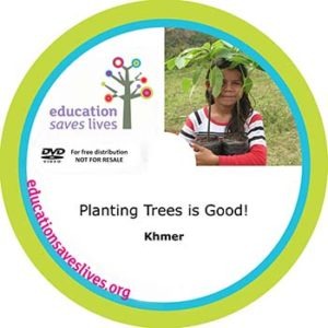 Khmer: Planting Trees is Good