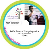 Zulu: TB can be cured -