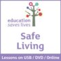 SAFE LIVING